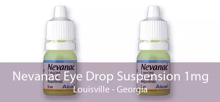 Nevanac Eye Drop Suspension 1mg Louisville - Georgia