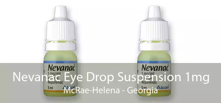 Nevanac Eye Drop Suspension 1mg McRae-Helena - Georgia