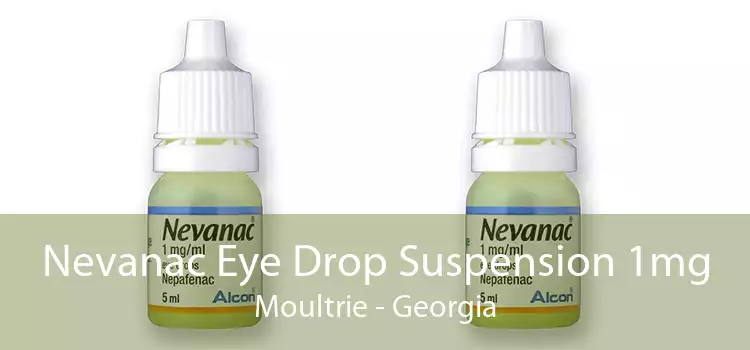 Nevanac Eye Drop Suspension 1mg Moultrie - Georgia