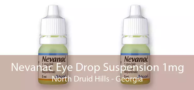 Nevanac Eye Drop Suspension 1mg North Druid Hills - Georgia