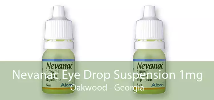 Nevanac Eye Drop Suspension 1mg Oakwood - Georgia