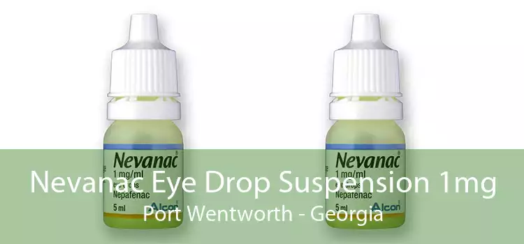 Nevanac Eye Drop Suspension 1mg Port Wentworth - Georgia