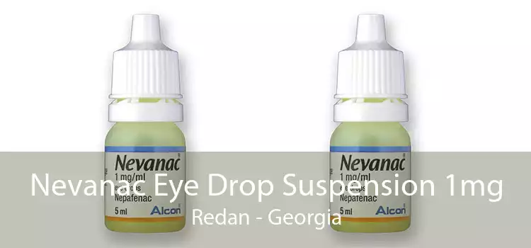Nevanac Eye Drop Suspension 1mg Redan - Georgia