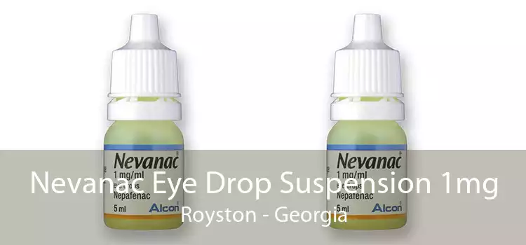 Nevanac Eye Drop Suspension 1mg Royston - Georgia