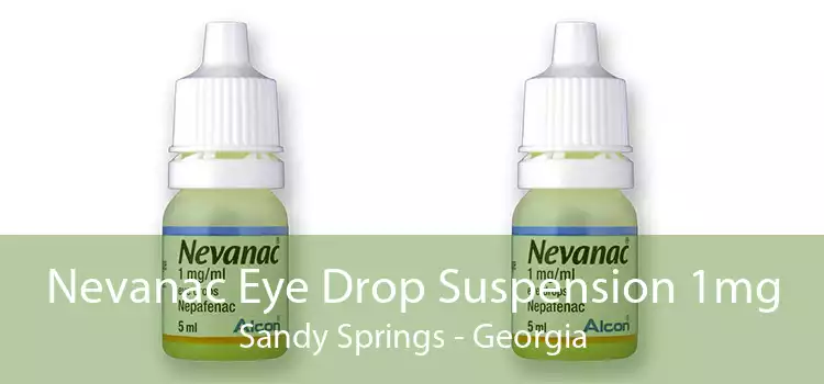 Nevanac Eye Drop Suspension 1mg Sandy Springs - Georgia