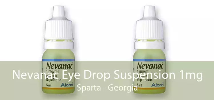 Nevanac Eye Drop Suspension 1mg Sparta - Georgia