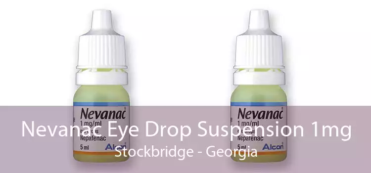 Nevanac Eye Drop Suspension 1mg Stockbridge - Georgia