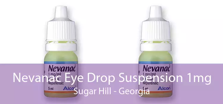 Nevanac Eye Drop Suspension 1mg Sugar Hill - Georgia