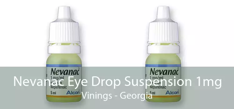 Nevanac Eye Drop Suspension 1mg Vinings - Georgia