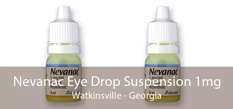 Nevanac Eye Drop Suspension 1mg Watkinsville - Georgia