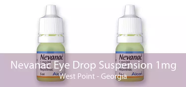 Nevanac Eye Drop Suspension 1mg West Point - Georgia