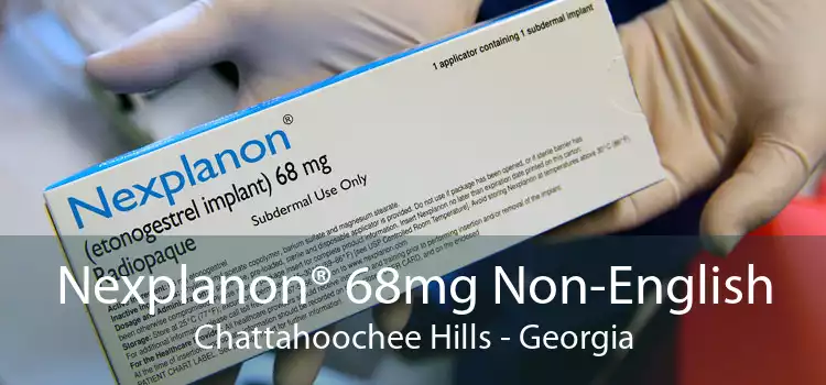 Nexplanon® 68mg Non-English Chattahoochee Hills - Georgia