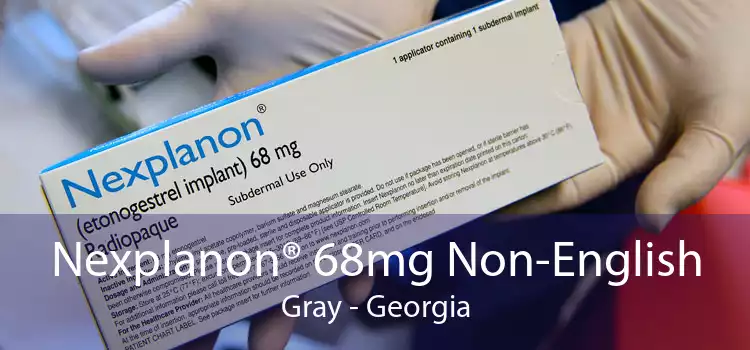 Nexplanon® 68mg Non-English Gray - Georgia