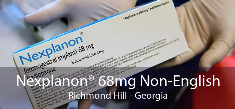 Nexplanon® 68mg Non-English Richmond Hill - Georgia