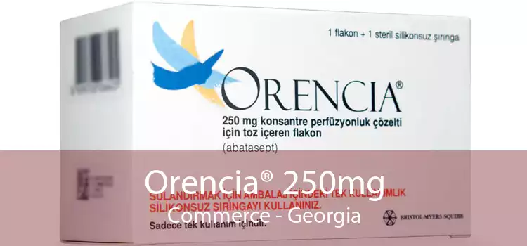 Orencia® 250mg Commerce - Georgia