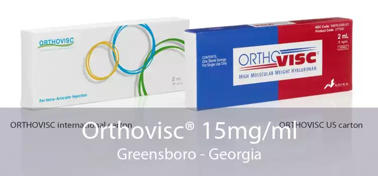 Orthovisc® 15mg/ml Greensboro - Georgia