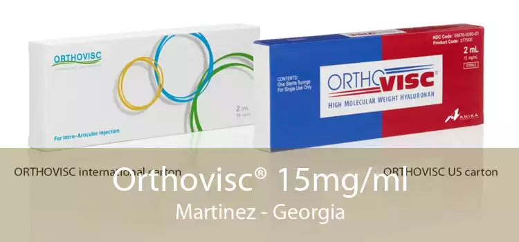 Orthovisc® 15mg/ml Martinez - Georgia