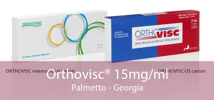 Orthovisc® 15mg/ml Palmetto - Georgia