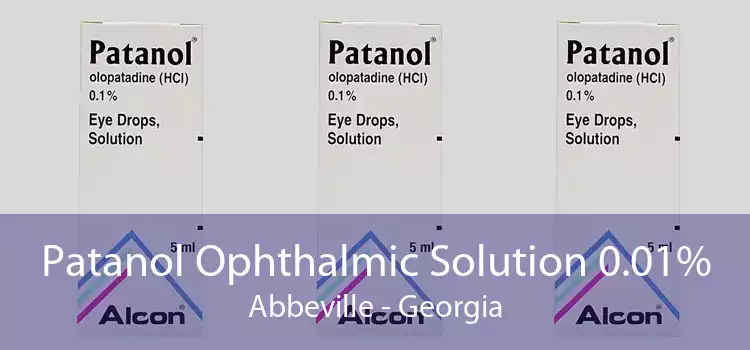 Patanol Ophthalmic Solution 0.01% Abbeville - Georgia
