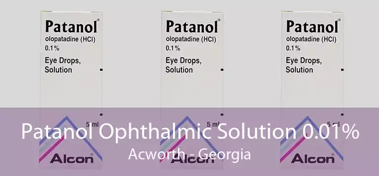 Patanol Ophthalmic Solution 0.01% Acworth - Georgia