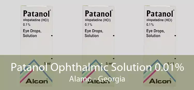 Patanol Ophthalmic Solution 0.01% Alamo - Georgia