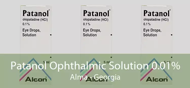 Patanol Ophthalmic Solution 0.01% Alma - Georgia