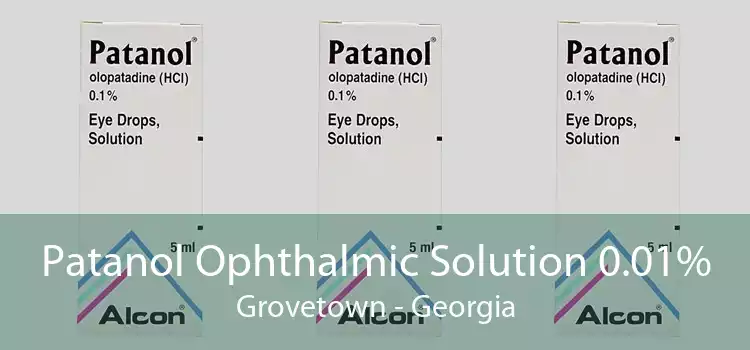 Patanol Ophthalmic Solution 0.01% Grovetown - Georgia