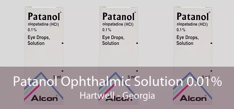Patanol Ophthalmic Solution 0.01% Hartwell - Georgia