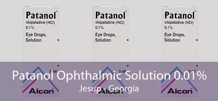 Patanol Ophthalmic Solution 0.01% Jesup - Georgia