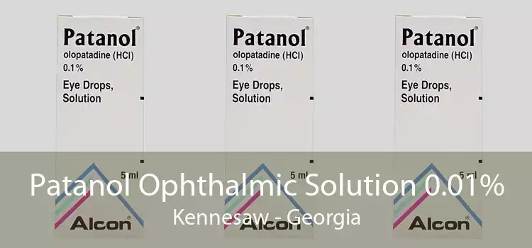 Patanol Ophthalmic Solution 0.01% Kennesaw - Georgia