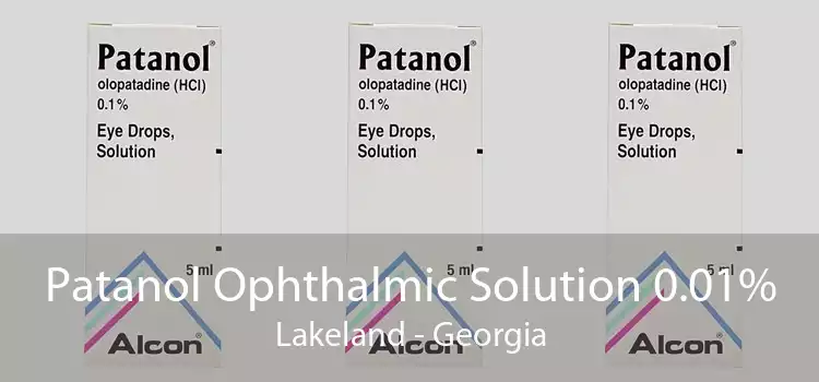 Patanol Ophthalmic Solution 0.01% Lakeland - Georgia