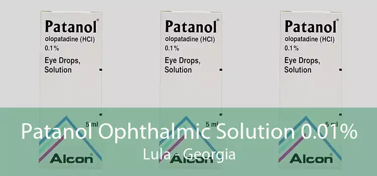 Patanol Ophthalmic Solution 0.01% Lula - Georgia