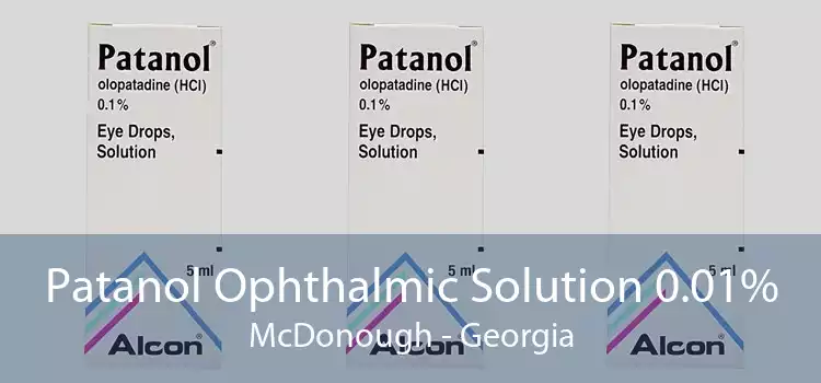 Patanol Ophthalmic Solution 0.01% McDonough - Georgia
