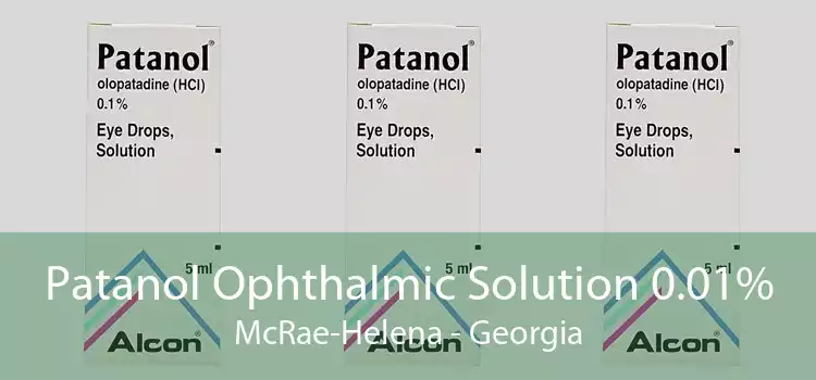 Patanol Ophthalmic Solution 0.01% McRae-Helena - Georgia