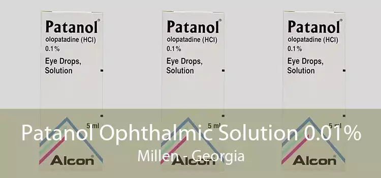 Patanol Ophthalmic Solution 0.01% Millen - Georgia