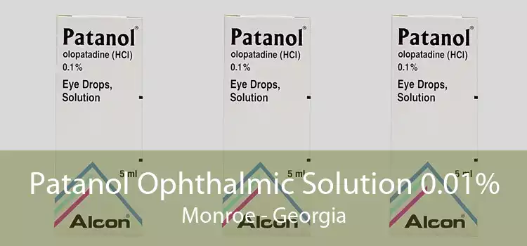 Patanol Ophthalmic Solution 0.01% Monroe - Georgia