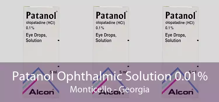 Patanol Ophthalmic Solution 0.01% Monticello - Georgia