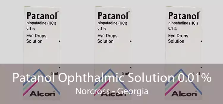 Patanol Ophthalmic Solution 0.01% Norcross - Georgia