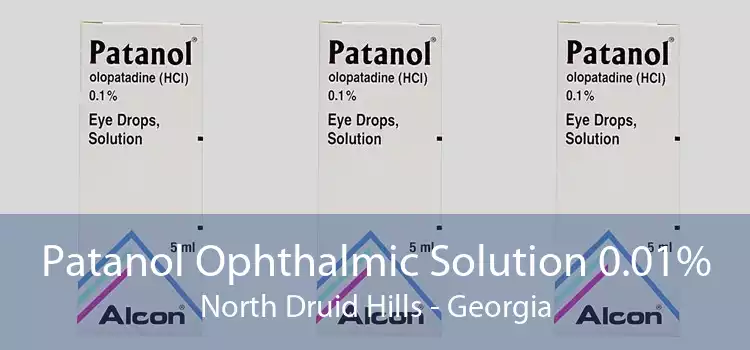 Patanol Ophthalmic Solution 0.01% North Druid Hills - Georgia