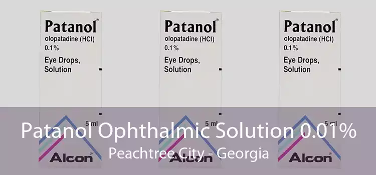 Patanol Ophthalmic Solution 0.01% Peachtree City - Georgia