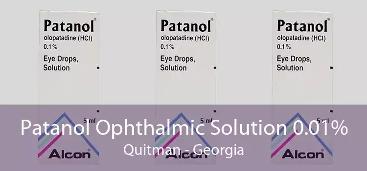 Patanol Ophthalmic Solution 0.01% Quitman - Georgia