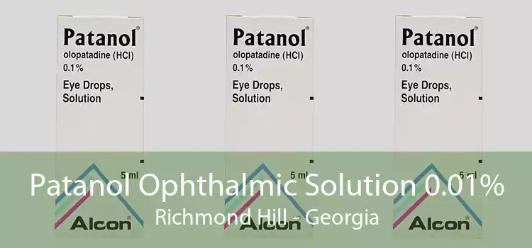 Patanol Ophthalmic Solution 0.01% Richmond Hill - Georgia