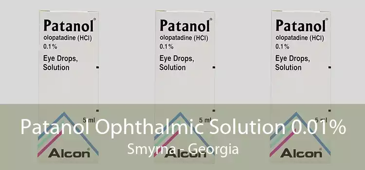 Patanol Ophthalmic Solution 0.01% Smyrna - Georgia