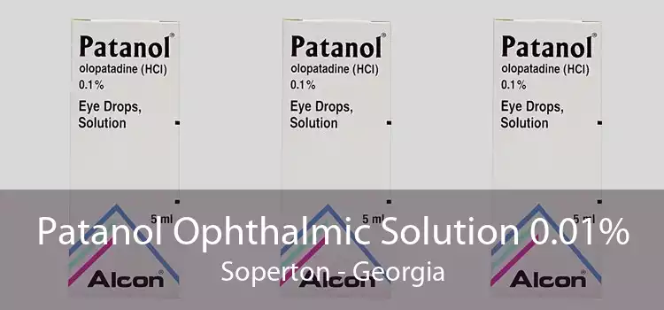 Patanol Ophthalmic Solution 0.01% Soperton - Georgia