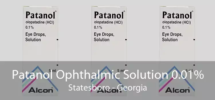 Patanol Ophthalmic Solution 0.01% Statesboro - Georgia