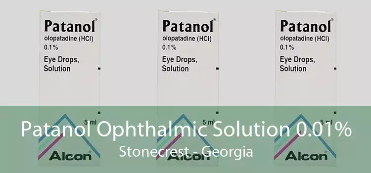 Patanol Ophthalmic Solution 0.01% Stonecrest - Georgia