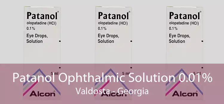 Patanol Ophthalmic Solution 0.01% Valdosta - Georgia