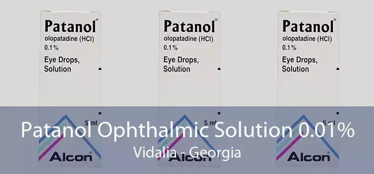 Patanol Ophthalmic Solution 0.01% Vidalia - Georgia