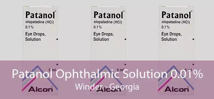 Patanol Ophthalmic Solution 0.01% Winder - Georgia