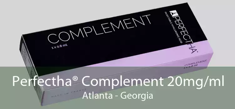 Perfectha® Complement 20mg/ml Atlanta - Georgia
